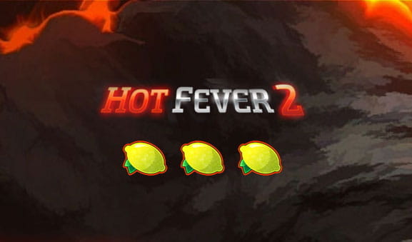Portada de la slot para Casino online Hot Fever 2.